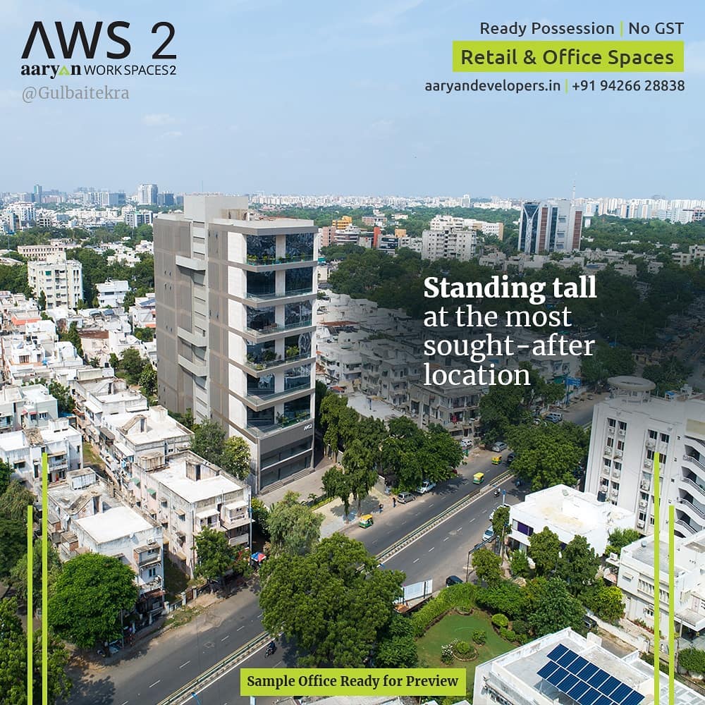 Aaryavart Developers,  BusinessSpaces, AaryanDevelopers, RealEstate, Ahmedabad, AWSII, AWS2, CommercialSpaces, Work, OfficeSpaces, ReadyPossession, AaryanWorkspaces2, GulbaiTekraRoad